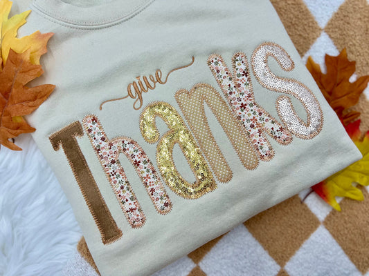PREORDER Give Thanks Embroidered Appliqué Tee/ Crew