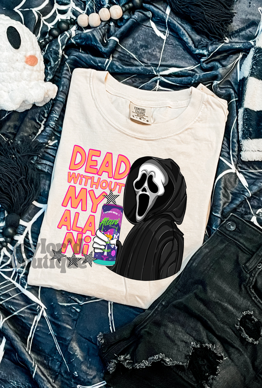 💀⚡ Dead Without My Lani Tee/ Crew