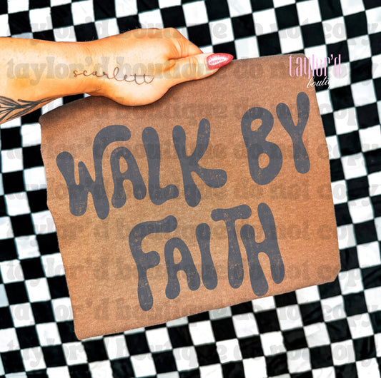 🚶🏼‍♀️‍➡️✝️ Walk By Faith Tee/ Crew