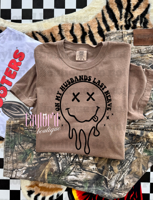 On My Husbands Last Nerve Tee/ Crew