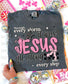 Jesus All Along Tee/ Crew