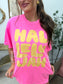 Hallelujah Graphic Tee on Neon Pink