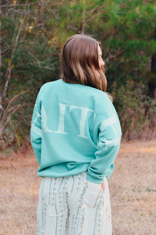 Faith Teal Sweatshirt